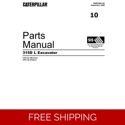 10 CATERPILLAR 315D L EXCAVATOR PARTS MANUAL 10 CATERPILLAR 315D L EXCAVATOR PARTS MANUAL